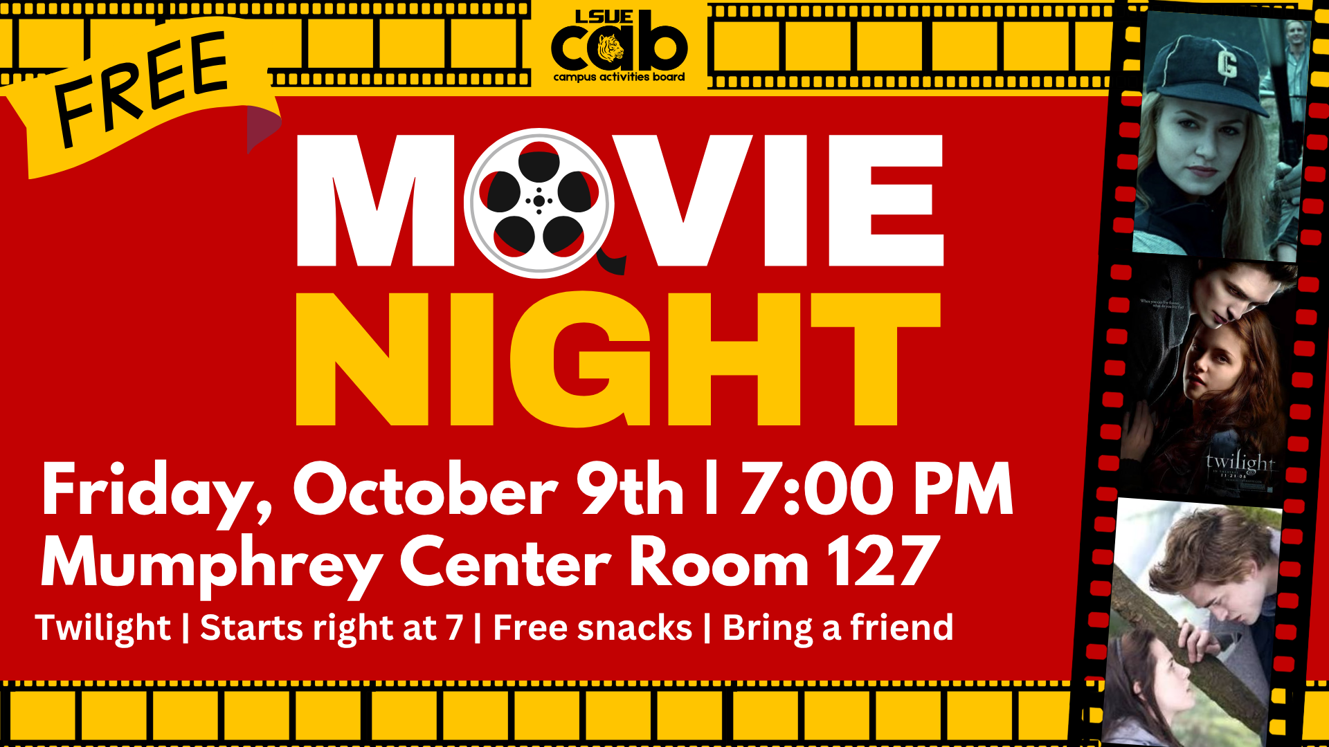 LSUE Movie Night – Twilight Flyer for LSUE Campus Activities Board Movie Night featuring Twilight on Friday, October 9 at 7:00 PM in Mumphrey Center Room 127. The event is free, includes snacks, and encourages students to bring a friend.